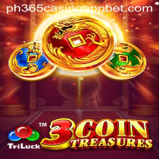 Discover the Excitement of 3CoinTreasures with PH365 Casino App