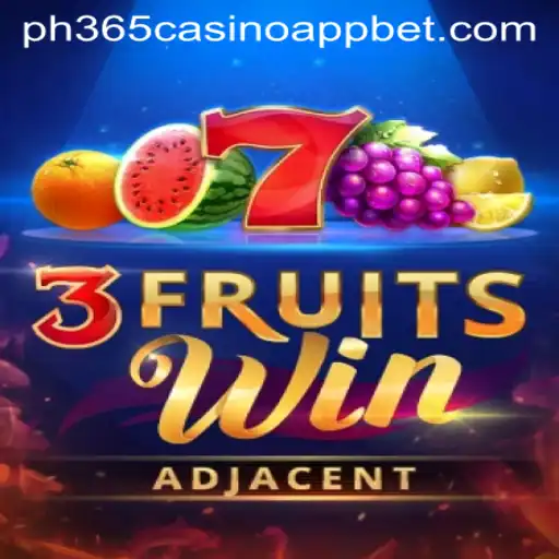Discover the Exciting World of 3FruitsWin at PH365 Casino App