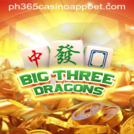 Exploring BigThreeDragons: A Comprehensive Guide to the Game on PH365 Casino App