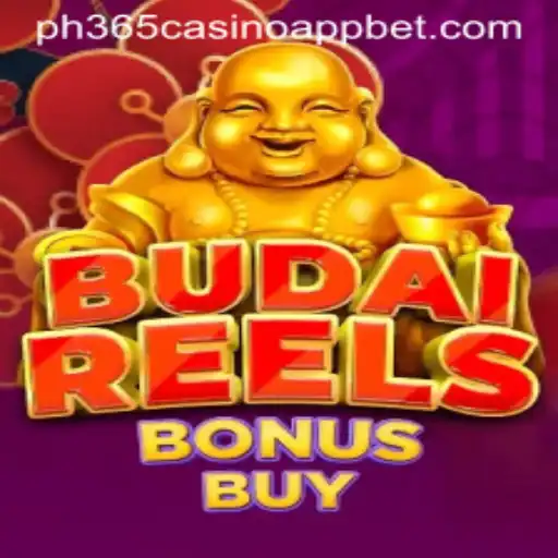 Exploring the Excitement of BudaiReelsBonusBuy on PH365 Casino App