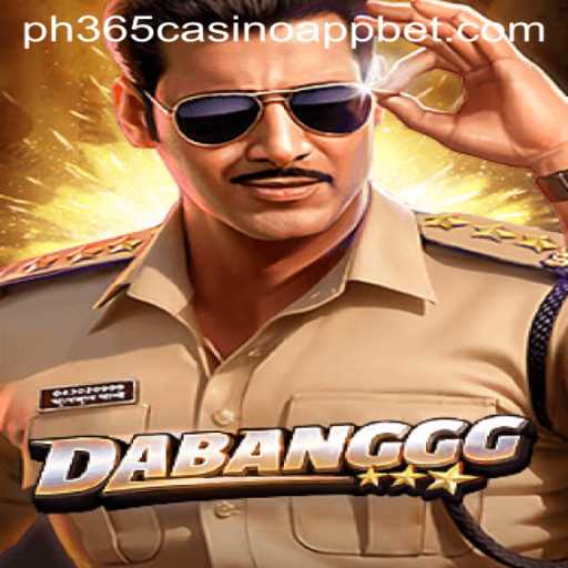 Diving into DABANGGG: A Thrilling Experience on PH365 Casino App