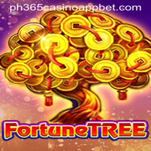 FortuneTree Game: An Exciting Experience on the PH365 Casino App