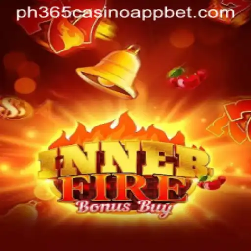 Explore the Thrills of InnerFireBonusBuy on PH365 Casino App