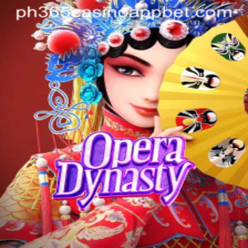 Discover the Thrilling World of OperaDynasty with PH365 Casino App