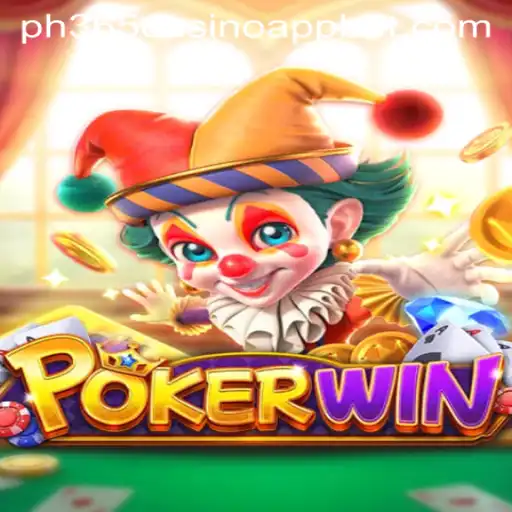 Exploring the Thrills of POKERWIN at PH365 Casino App
