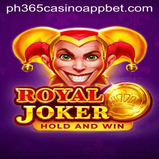 Discover the Thrilling World of RoyalJoker: A Premier PH365 Casino App Game