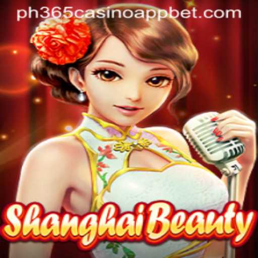 Exploring ShanghaiBeauty: A Fascinating Game Integrating the ph365 Casino App