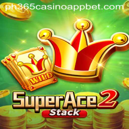 Exploring the Thrills of SuperAce2 on PH365 Casino App
