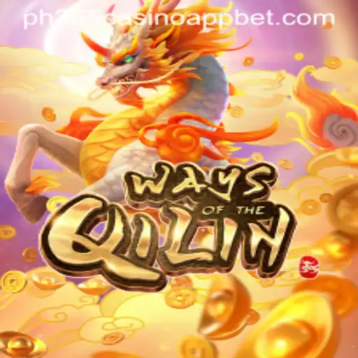 Discover the Excitement of WaysoftheQilin on PH365 Casino App